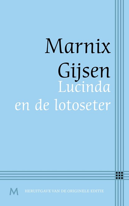 Lucinda en de lotoseter, Marnix Gijsen - Ebook - 9789402301878