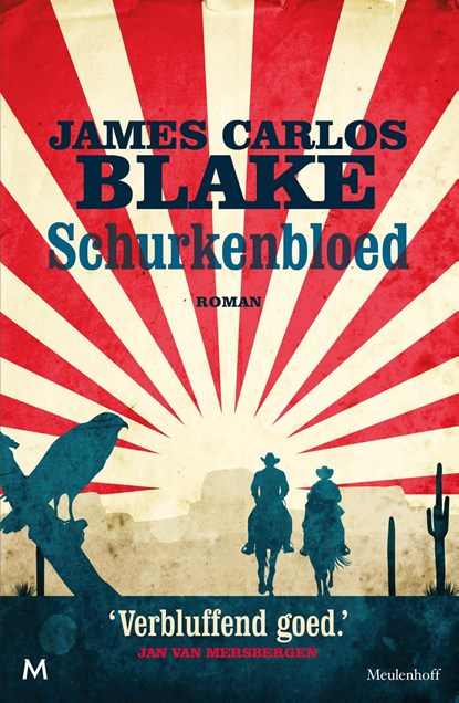 Schurkenbloed, James Carlos Blake - Ebook - 9789402301939