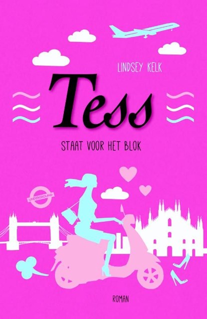 Tess staat voor het blok, Lindsey Kelk - Ebook - 9789402302158