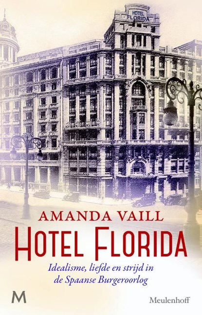 Hotel Florida, Amanda Vaill - Ebook - 9789402302714