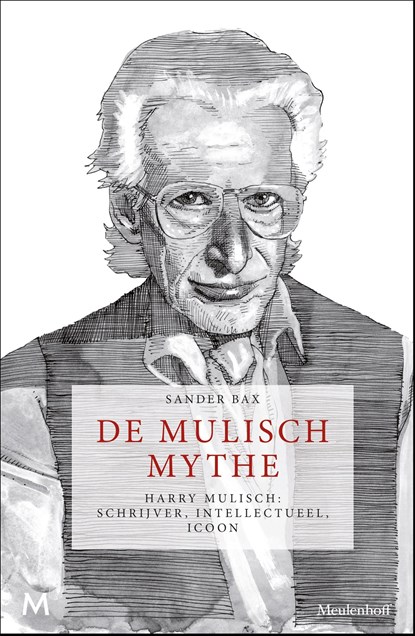 De Mulisch Mythe, Sander Bax - Ebook - 9789402303070