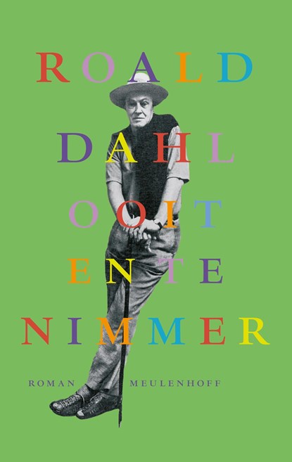 Ooit en te nimmer, Roald Dahl - Ebook - 9789402303940