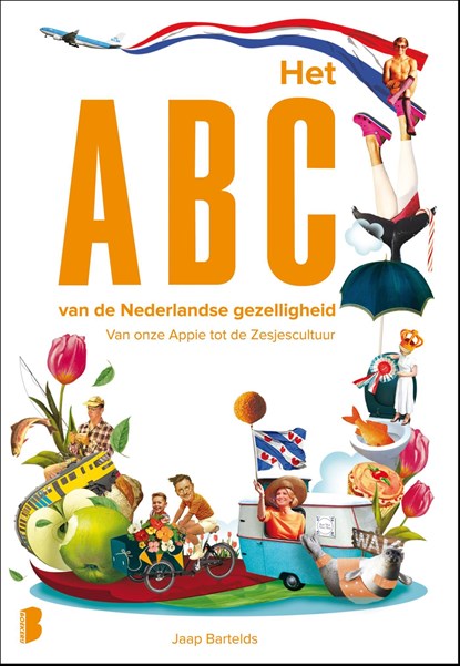 Het ABC van de Nederlandse gezelligheid, Jaap Bartelds - Ebook - 9789402304015