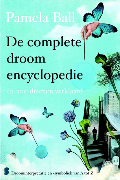 De complete droomencyclopedie, Pamela Ball - Ebook - 9789402304923