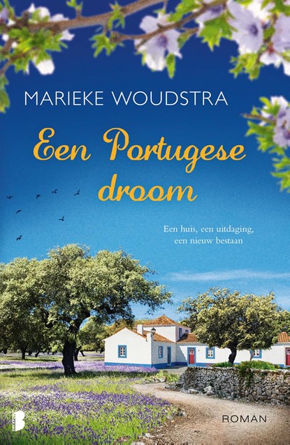 Een Portugese droom, Marieke Woudstra - Ebook - 9789402306231