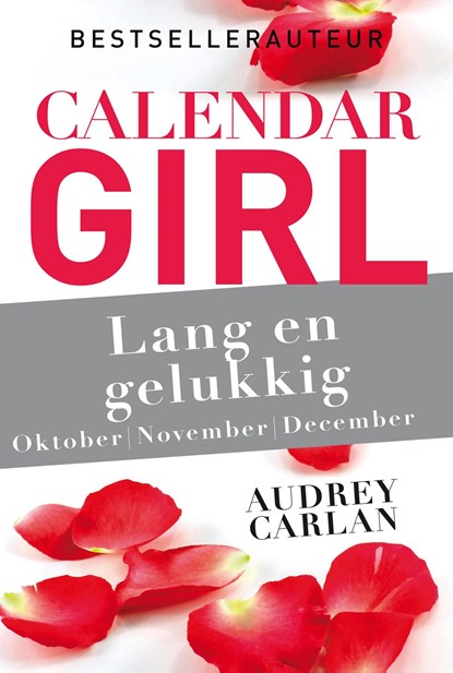 Lang en gelukkig - oktober/november/december, Audrey Carlan - Ebook - 9789402307290
