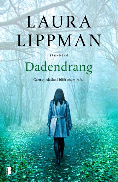 Dadendrang, Laura Lippman - Ebook - 9789402307535