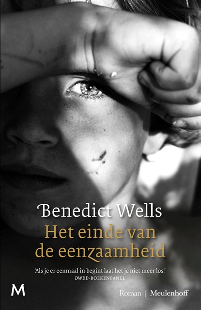 Het einde van de eenzaamheid, Benedict Wells - Ebook - 9789402307870