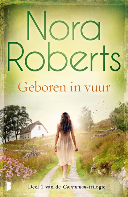 Geboren in vuur, Nora Roberts - Ebook - 9789402308044