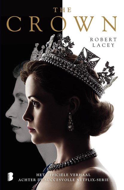 The crown, Robert Lacey - Ebook - 9789402309973