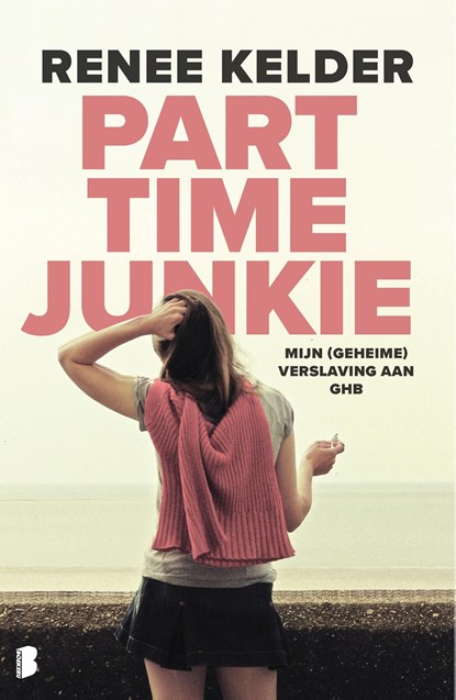 Parttime-junkie, Renee Kelder - Ebook - 9789402310177