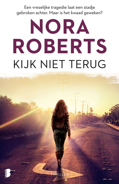 Kijk niet terug, Nora Roberts - Ebook - 9789402310412