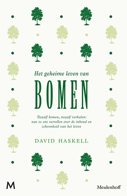 Het geheime leven van bomen, David Haskell - Ebook - 9789402311280