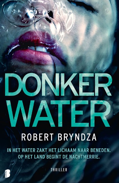 Donker water, Robert Bryndza - Ebook - 9789402311501
