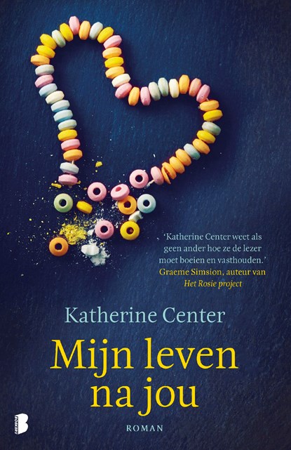 Mijn leven na jou, Katherine Center - Ebook - 9789402313253