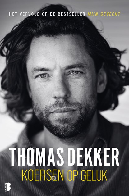 Koersen op geluk, Thomas Dekker - Ebook - 9789402317954