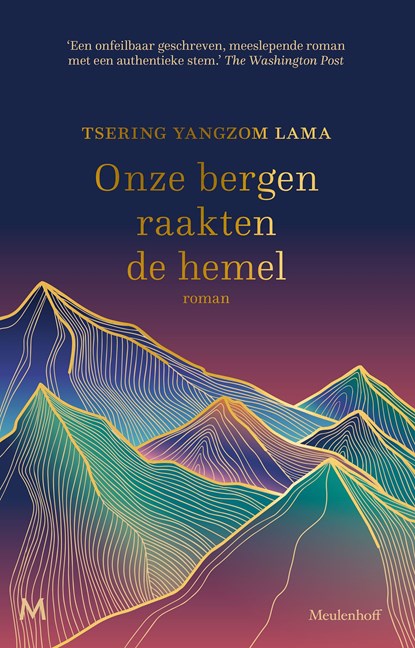 Onze bergen raakten de hemel, Tsering Lama - Ebook - 9789402320190