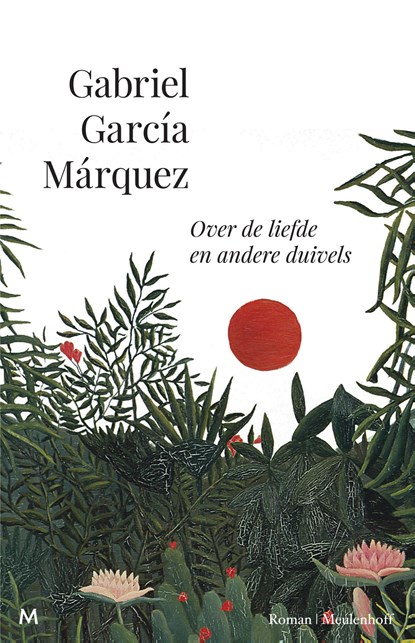 Over de liefde en andere duivels, Gabriel García Márquez - Ebook - 9789402321647