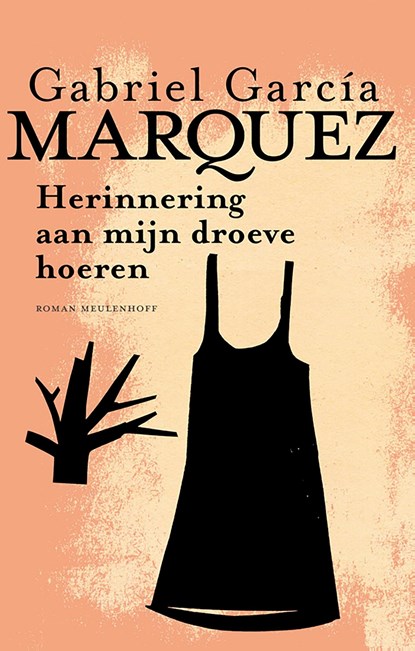 Herinnering aan mijn droeve hoeren, Gabriel García Márquez - Ebook - 9789402321678