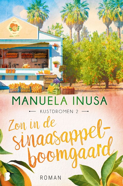Zon in de sinaasappelboomgaard, Manuela Inusa - Ebook - 9789402322040