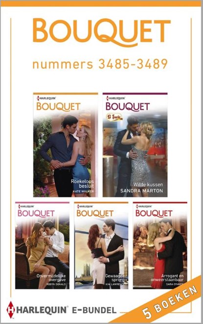 Bouquet e-bundel nummers 3485-3489 (5-in-1), Kate Walker ; Sandra Marton ; Robyn Donald ; Kim Lawrence - Ebook - 9789402500127