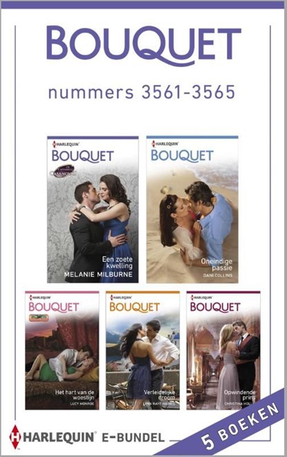 Bouquet e-bundel nummers 3561-3565 (5-in-1), Melanie Milburne ; Dani Collins ; Lucy Monroe ; Lynn Raye Harris ; Christina Hollis - Ebook - 9789402505702
