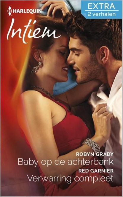 Baby op de achterbank ; Verwarring compleet, Robyn Grady ; Red Garnier - Ebook - 9789402505771