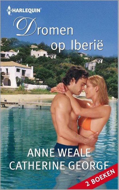 Dromen op Iberië, Anne Weale ; Catherine George - Ebook - 9789402512960