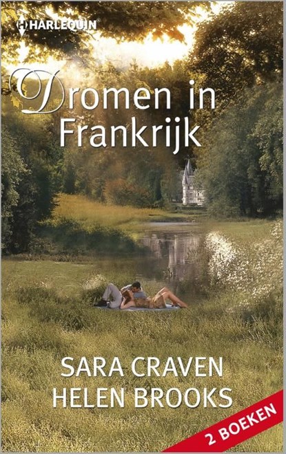 Dromen in Frankrijk, Sara Craven ; Helen Brooks - Ebook - 9789402512991