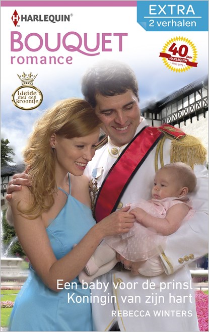 Een baby voor de prins ; Koningin van zijn hart, Rebecca Winters - Ebook - 9789402514711