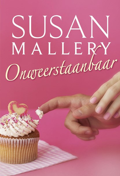 Onweerstaanbaar, Susan Mallery - Ebook - 9789402524116