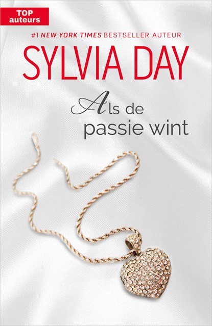 Als de passie wint, Sylvia Day - Ebook - 9789402535631