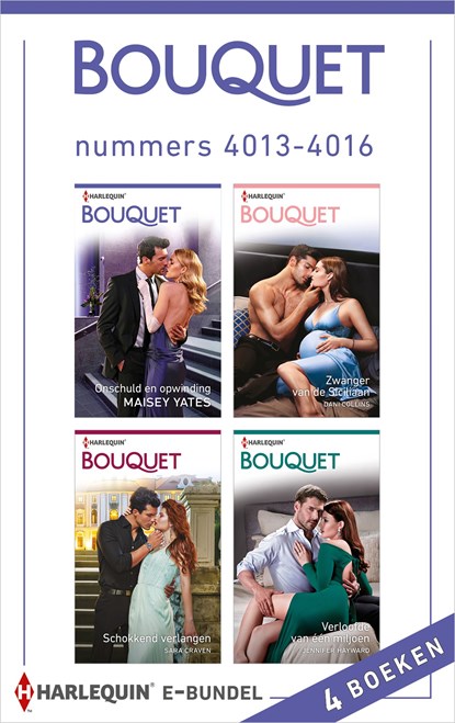 Bouquet e-bundel nummers 4013 - 4016, Maisey Yates ; Dani Collins ; Sara Craven ; Jennifer Hayward - Ebook - 9789402538472