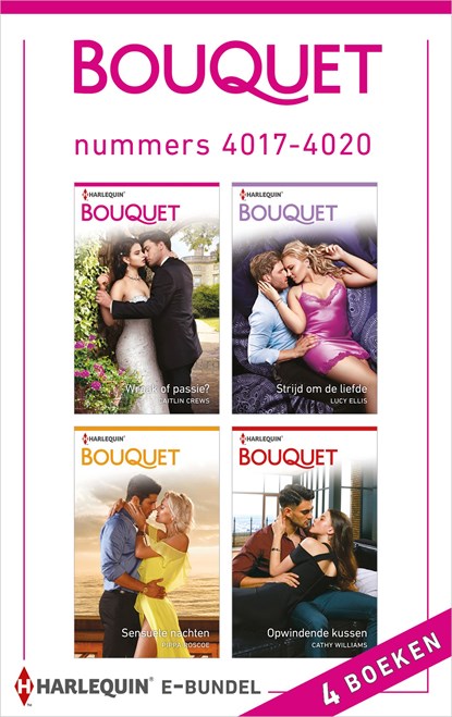 Bouquet e-bundel nummers 4017 - 4020, Caitlin Crews ; Lucy Ellis ; Pippa Roscoe ; Cathy Williams - Ebook - 9789402538489