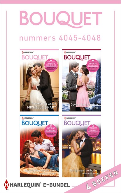 Bouquet e-bundel nummers 4045 - 4048, Michelle Smart ; Lucy Monroe ; Michelle Conder ; Chantelle Shaw - Ebook - 9789402540109