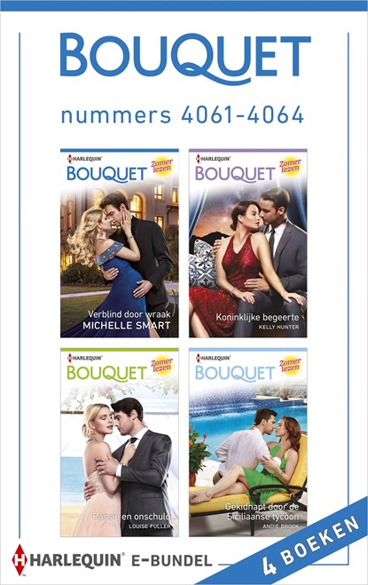 Bouquet e-bundel nummers 4061 - 4064, Michelle Smart ; Kelly Hunter ; Louise Fuller ; Andie Brock - Ebook - 9789402540918