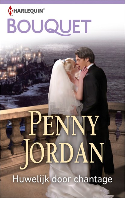 Huwelijk door chantage, Penny Jordan - Ebook - 9789402541243