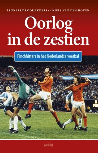 Oorlog in de zestien, Niels van den Hoven ; Lennaert Rooijakkers - Ebook - 9789402600537