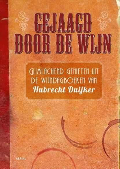 Gejaagd door de wijn, Hubrecht Duijker - Gebonden - 9789402602043
