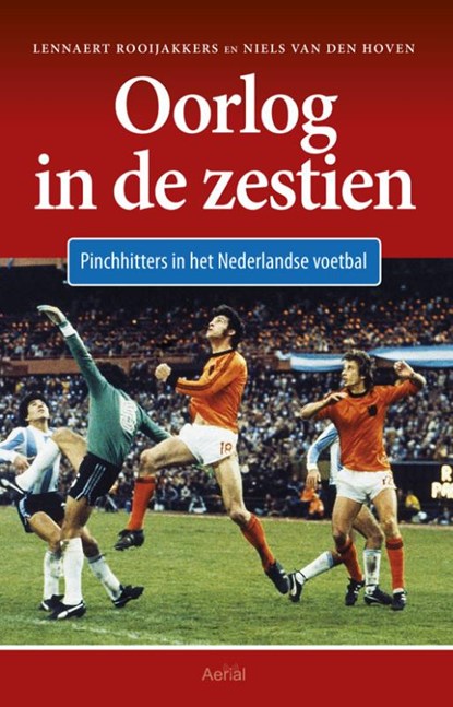 Oorlog in de zestien, Lennaert Rooijakkers ; Niels van den Hoven - Paperback - 9789402616163