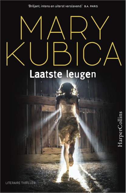 Laatste leugen, Mary Kubica - Paperback - 9789402701012