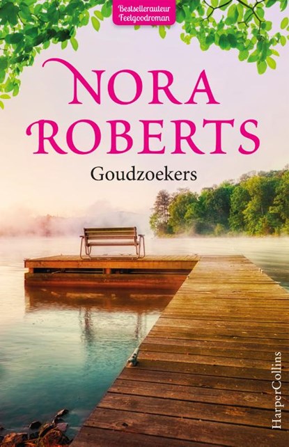 Goudzoekers, Nora Roberts - Paperback - 9789402701326