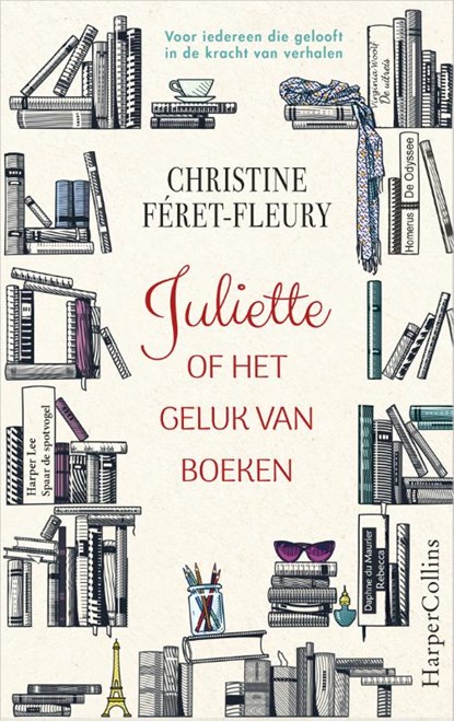 Juliette of het geluk van boeken, Christine Féret-Fleury - Gebonden - 9789402701524