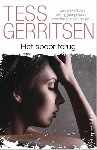 Het spoor terug, Tess Gerritsen - Paperback - 9789402701807