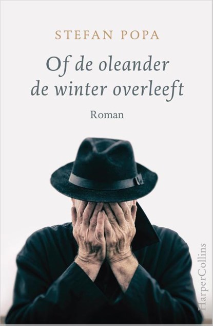 Of de oleander de winter overleeft, Stefan Popa - Paperback - 9789402702576