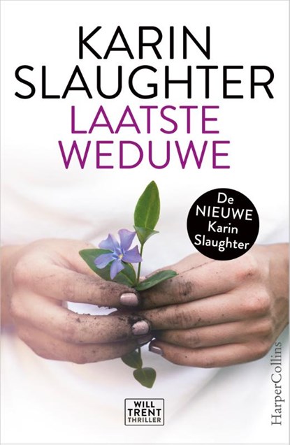 Laatste weduwe, Karin Slaughter - Gebonden - 9789402703474