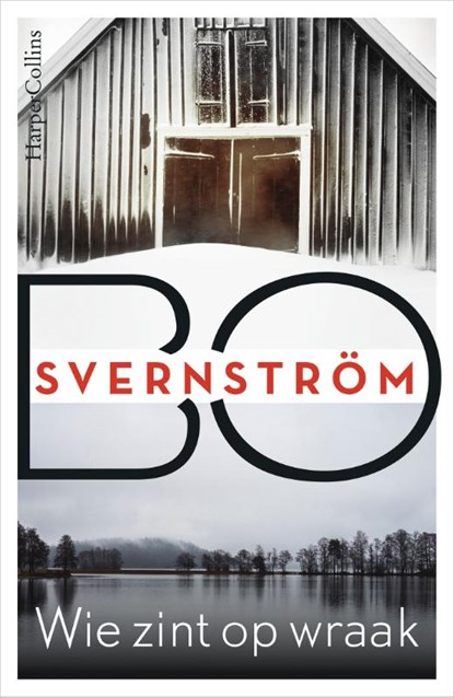 Wie zint op wraak, Bo Svernström - Paperback - 9789402707496