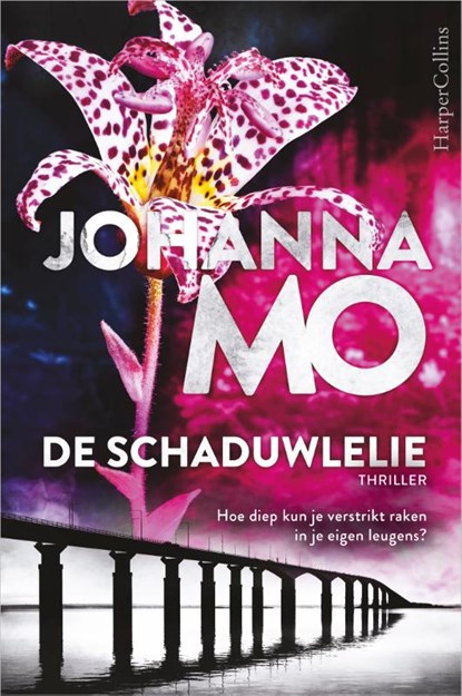 De schaduwlelie, Johanna Mo - Paperback - 9789402709575