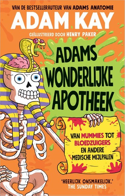 Adams wonderlijke apotheek, Adam Kay - Gebonden - 9789402710755
