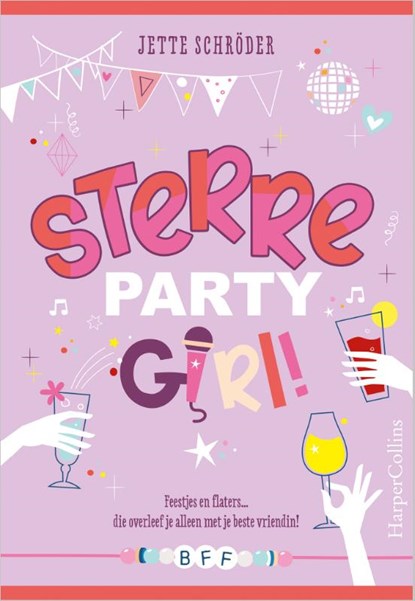 Sterre, partygirl!, Jette Schröder - Gebonden - 9789402710762
